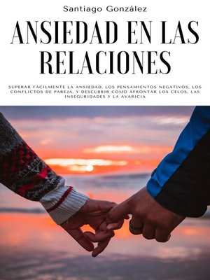cover image of Ansiedad en las relaciones